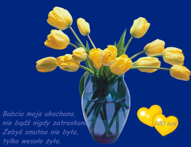 Żółte tulipany w wazonie babciu moja kochana